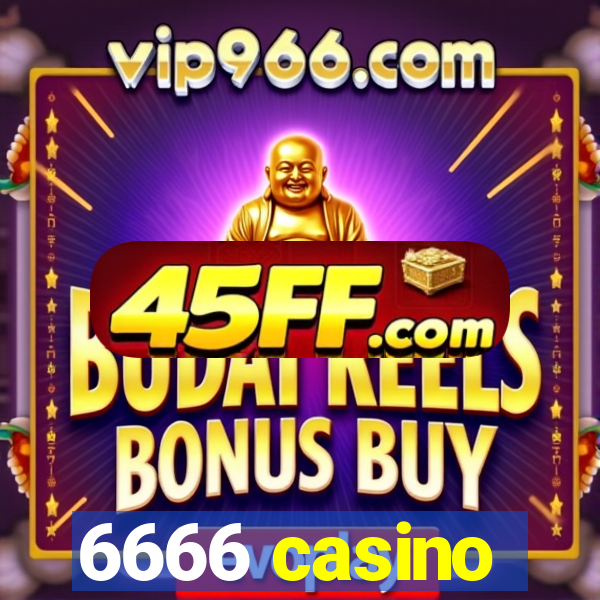 6666 casino